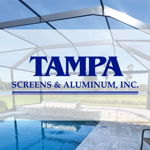 Tampa Screens & Aluminum, Inc.